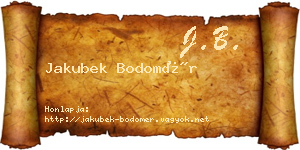 Jakubek Bodomér névjegykártya
